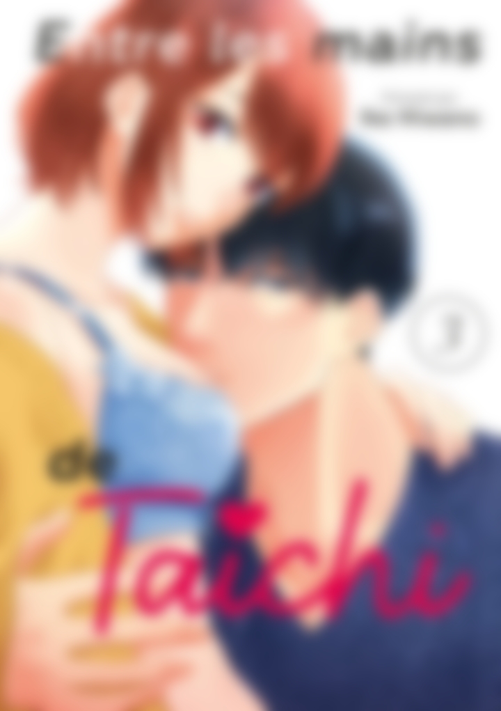 Entre les mains de Taichi - tome 3 - Entre les mains de Taichi, Tome 3