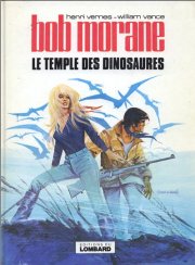 Bob Morane 04 (Editions Le Lombard, série actuelle) - tome 5 - Le temple des dinosaures