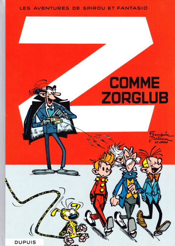 Spirou et Fantasio (Editions Dupuis - série classique) - tome 15 - Z comme Zorglub