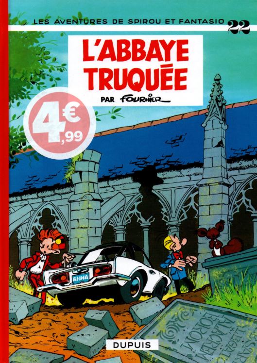 Spirou et Fantasio (Editions Dupuis - série classique) - tome 22 - L'abbaye truquée