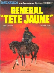 Blueberry - tome 10 - Général Tête Jaune