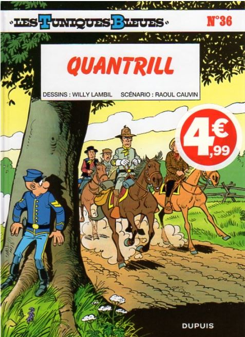 Les Tuniques Bleues - tome 36 - Quantrill