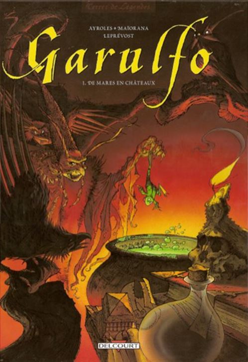 Garulfo - tome 1 - De mares en châteaux