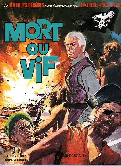 Barbe-Rouge - tome 10 - Mort ou vif