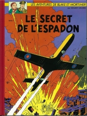Blake et Mortimer (Editions Blake et Mortimer) - tome 1 - Le secret de l'espadon, Tome 1