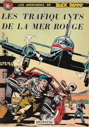 Buck Danny - tome 7 - Les trafiquants de la mer rouge