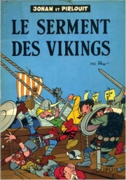 Johan et Pirlouit (Editions Dupuis / Le Lombard) - tome 5 - Le serment des vikings
