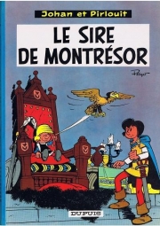 Johan et Pirlouit (Editions Dupuis / Le Lombard) - tome 8 - Le sire de Montrésor