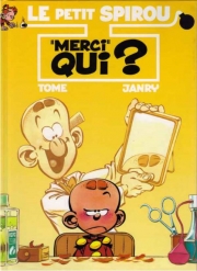 Le petit Spirou - tome 5 - Merci qui ?