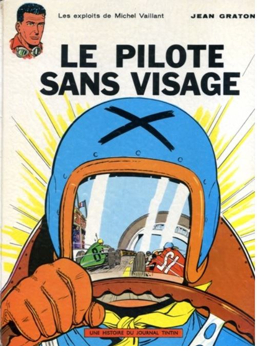Michel Vaillant - tome 2 - Le pilote sans visage