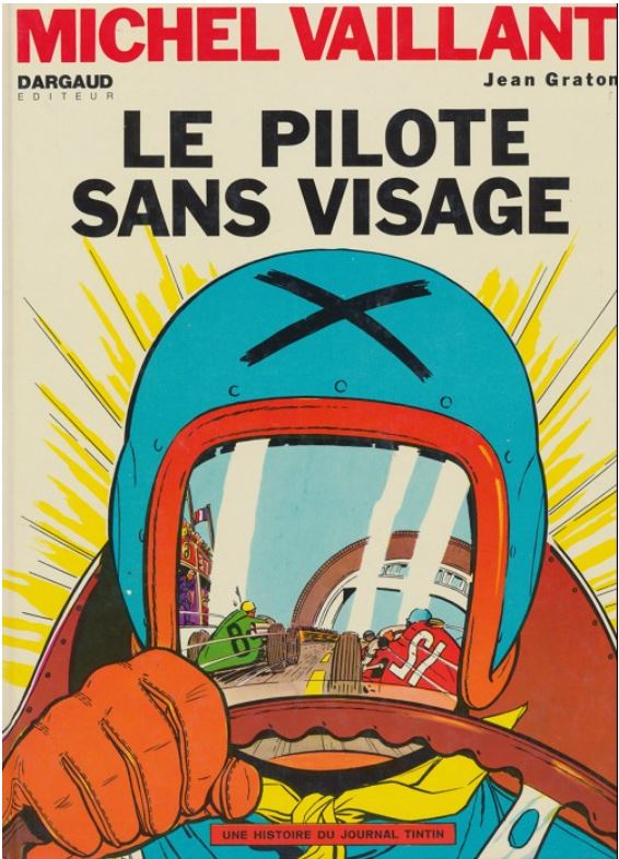 Michel Vaillant - tome 2 - Le pilote sans visage