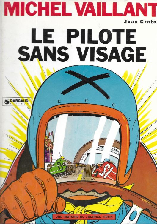 Michel Vaillant - tome 2 - Le pilote sans visage