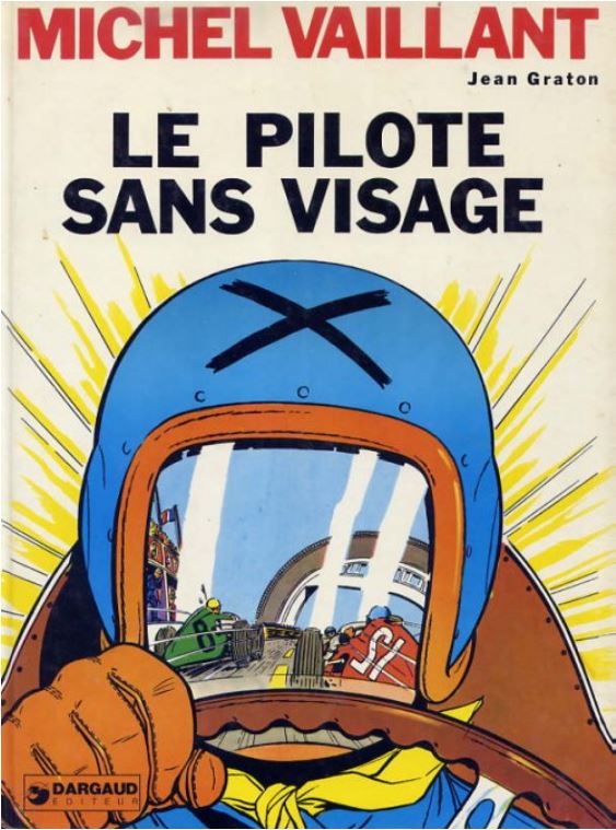 Michel Vaillant - tome 2 - Le pilote sans visage