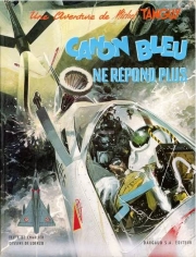 Tanguy et Laverdure - tome 6 - Canon bleu ne répond plus