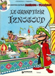 Iznogoud - tome 1 - Le grand vizir Iznogoud