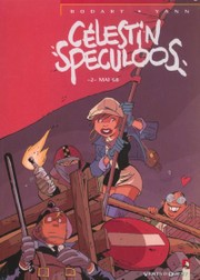 Célestin Speculoos - tome 2 - Mai 68