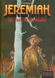 Jeremiah - tome 4 - Les yeux de fer rouge