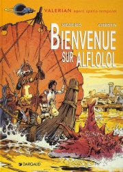 Valérian agent spatio-temporel - tome 4 - Bienvenue sur Alflolol