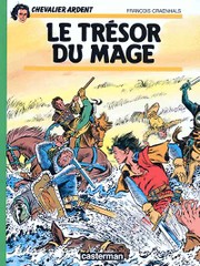 Chevalier Ardent - tome 7 - Le trésor du mage