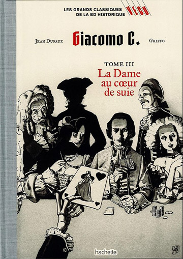 Giacomo C. - tome 3 - La dame au coeur de suie