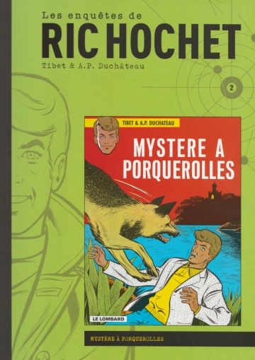 Ric Hochet - tome 2 - Mystère à Porquerolles