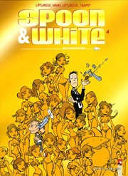 Spoon & White - tome 4 - Spoonfinger