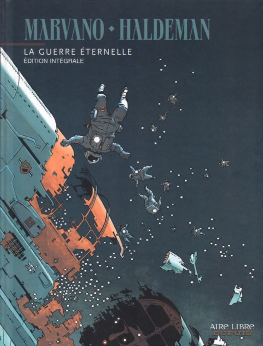 La guerre éternelle - Intégrale La guerre éternelle