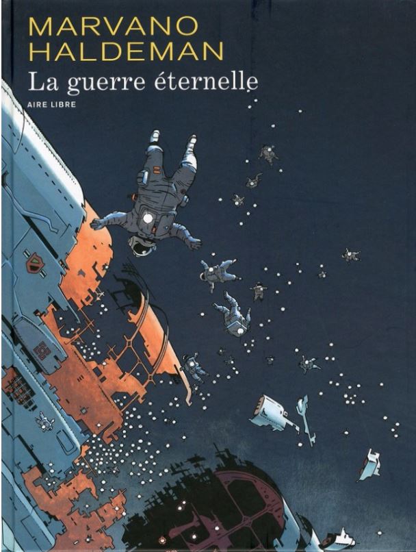 La guerre éternelle - Intégrale La guerre éternelle
