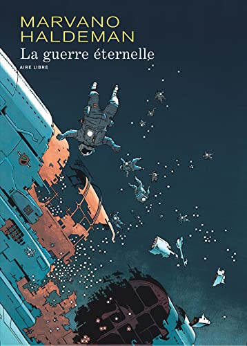 La guerre éternelle - Intégrale La guerre éternelle