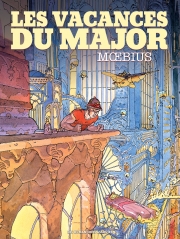 Major Fatal - Le garage hermétique - Les vacances du major