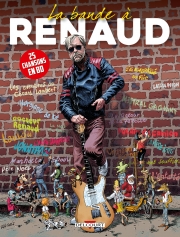 Les belles histoires d'onc'Renaud - tome 1 - La bande à Renaud