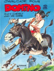 Domino - tome 2 - Cavalcade pour Domino