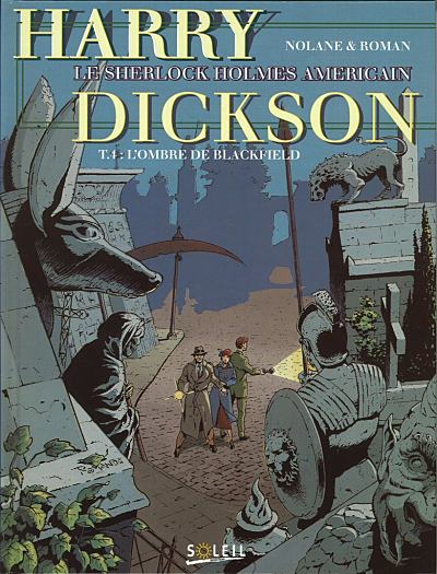 Harry Dickson (Nolane/Roman) - tome 4 - L'ombre de Blackfield