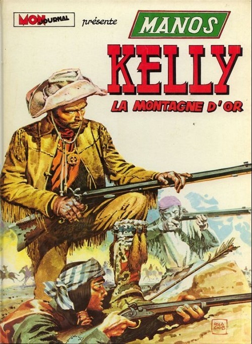 Manos Kelly - tome 2 - La montagne d'or