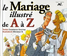 Guide illustré de A à Z (Ed. La Sirène) - tome 5 - Le Mariage illustré de A à Z