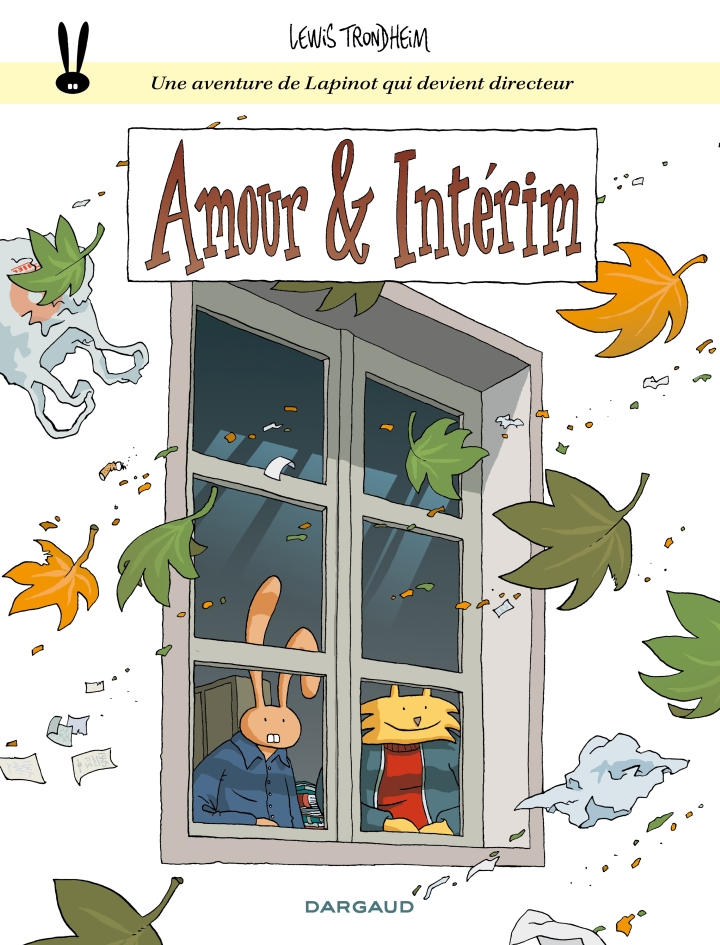 Les formidables aventures de Lapinot - tome 4 - Amour & intérim