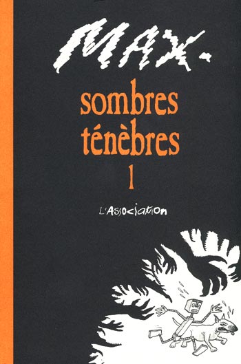 sombres ténèbres - tome 1 - sombres ténèbres, Tome 1