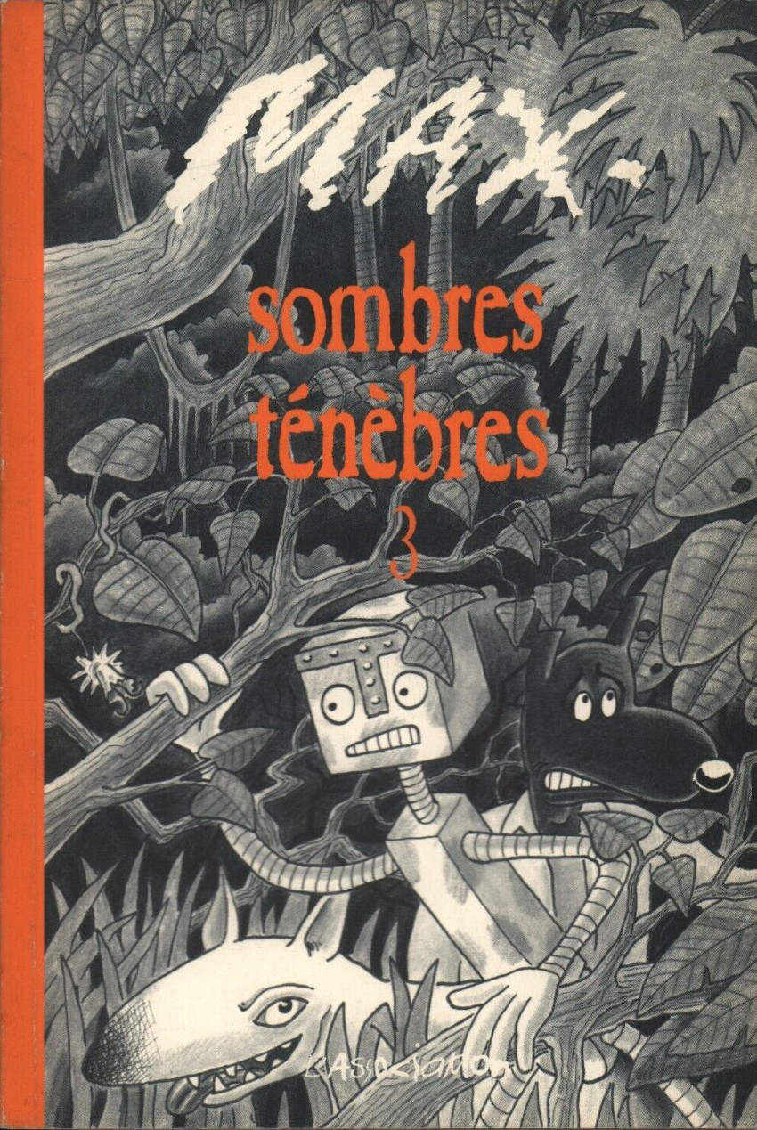sombres ténèbres - tome 3 - sombres ténèbres, Tome 3