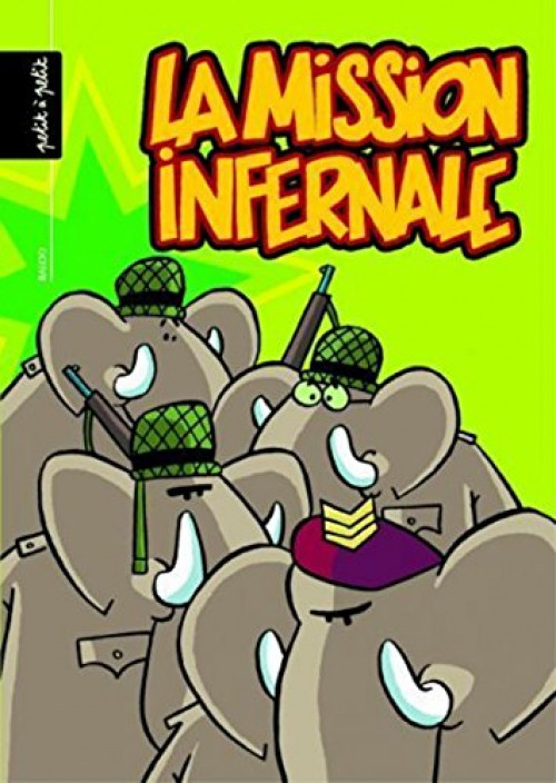 La mission infernale