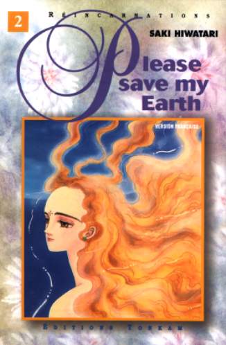 Please save my Earth - tome 2 - Réincarnations, Tome 2