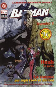 Batman (Editions Semic) - tome 1 - Hush: La rançon