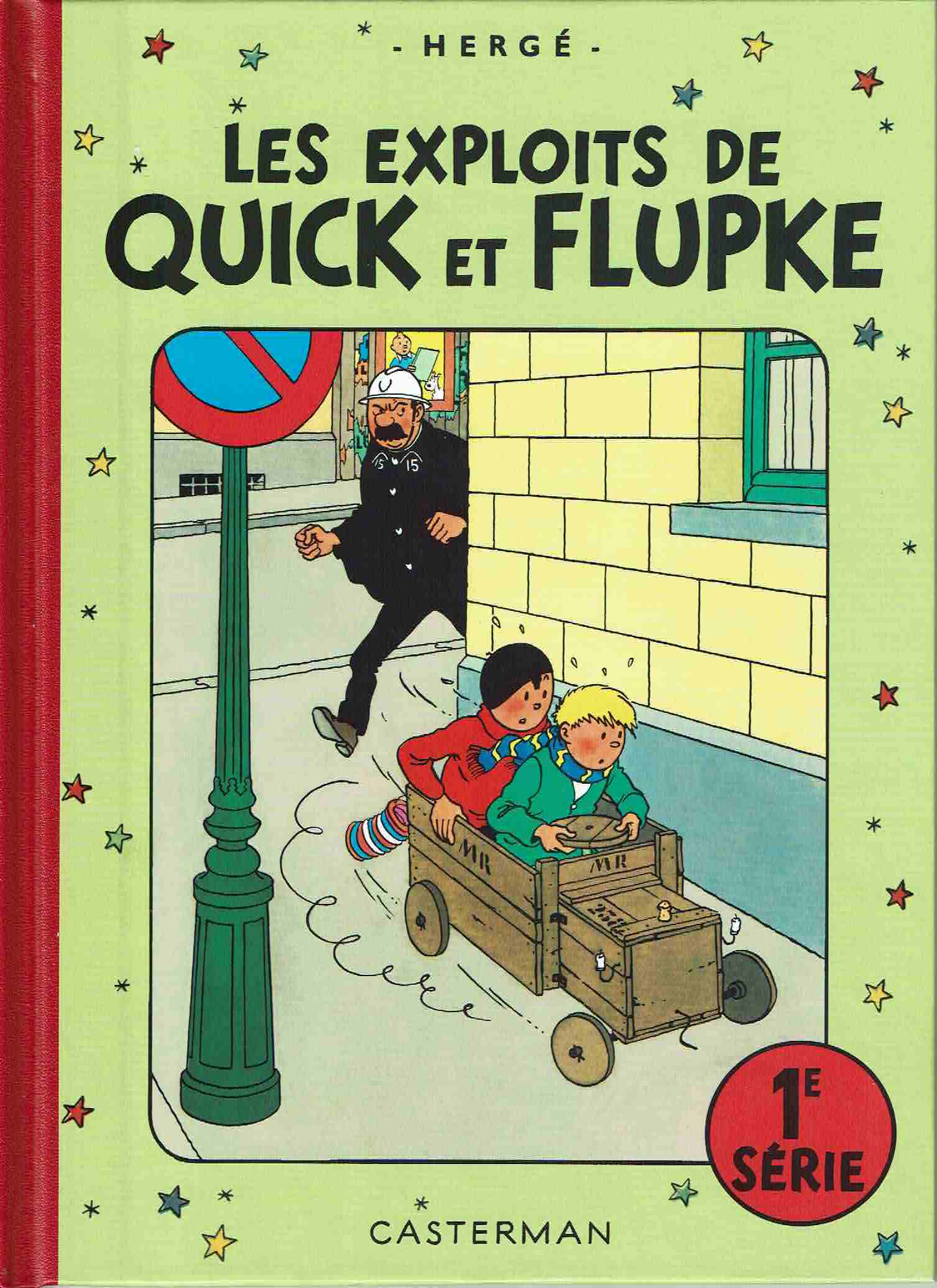 Les exploits de Quick et Flupke (1ère réédition couleurs) - tome 1 - Les exploits de Quick et Flupke, 1e série