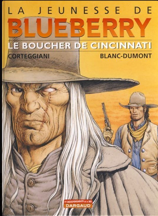 La jeunesse de Blueberry - tome 14 - Le boucher de Cincinnati