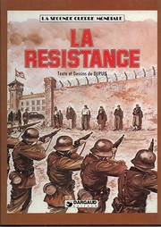 La seconde guerre mondiale (Editions Hachette - Bande mauve / Dargaud) - tome 4 - La Résistance - Les Armées de l'ombre