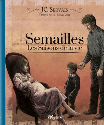 Les saisons de la vie - tome 2 - Semailles