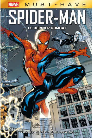 Spider-Man (Editions Panini - Marvel Deluxe) - Le dernier combat