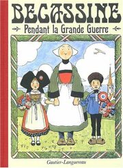 Bécassine - tome 3 - Bécassine pendant la Guerre