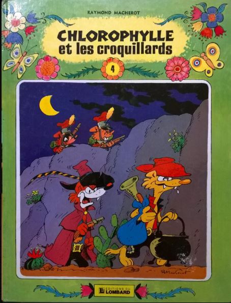 Chlorophylle (Collection verte - Editions Le Lombard) - tome 4 - Les croquillards