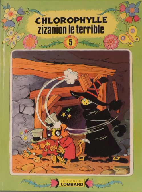 Chlorophylle (Collection verte - Editions Le Lombard) - tome 5 - Zizanion le terrible