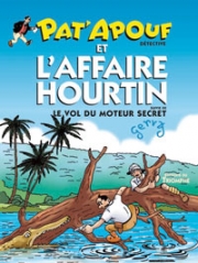 Pat'apouf - tome 18 - Pat'Apouf et l'affaire Hourtin